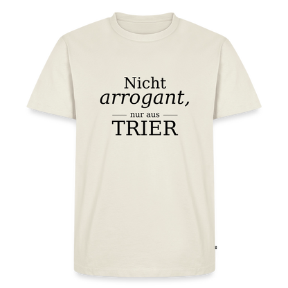 Trier Spruch Männer Premium T-Shirt - Naturweiß