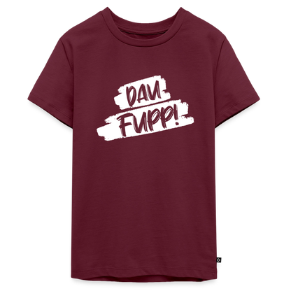 Dau Fupp Teenager Premium T-Shirt - Burgunderrot