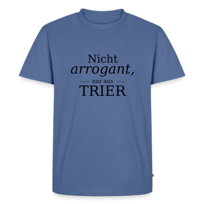 Trier Spruch Männer Premium T-Shirt - Taubenblau