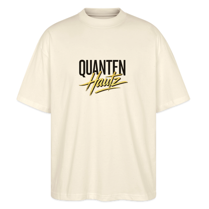 Quanten Hautz  Oversized Unisex Bio T-Shirt Blaster - Natur