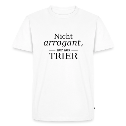 Trier Spruch Männer Premium T-Shirt - Weiß