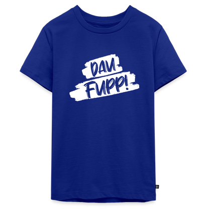 Dau Fupp Teenager Premium T-Shirt - Royalblau